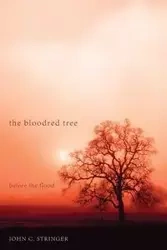 The Bloodred Tree - John C. Stringer