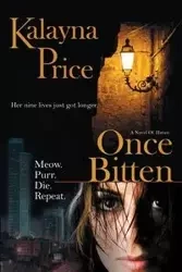 Once Bitten - Price Kalayna