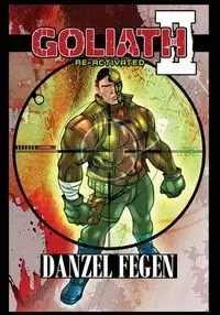 Goliath Graphic Novel - Fegen Danzel