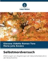 Selbstmordversuch - Roman Vidotto Toro Giovana