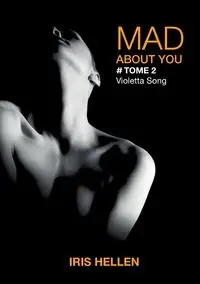 Mad About You - Hellen Iris