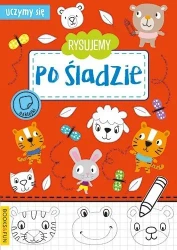 Uczymy się. Rysujemy po śladzie - praca zbiorowa
