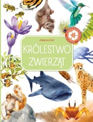 Cuda natury - Królestwo zwierząt - praca zbiorowa