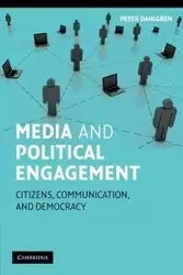 Media and Political Engagement - Peter Dahlgren