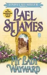 My Lady Wayward - James Lael St