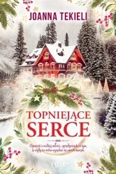 Topniejące serce - Joanna Tekieli