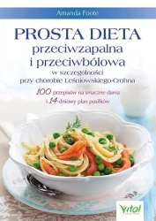 Prosta dieta przeciwzapalna i przeciwbólowa.. - Amanda Foote