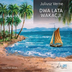 audiobook Dwa lata wakacji - Juliusz Verne