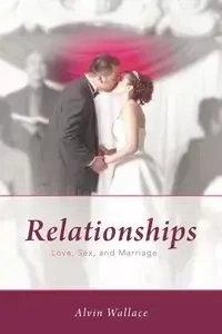Relationships - Wallace Alvin
