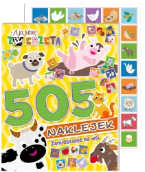 A ja lubię zwierzęta. 505 naklejek - praca zbiorowa