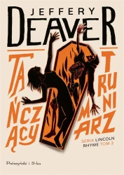 Lincoln Rhyme T.2 Tańczący Trumniarz - Jeffery Deaver