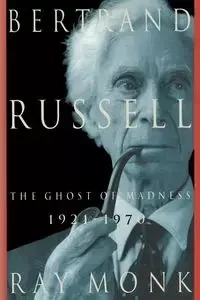 Bertrand Russell - Ray Monk