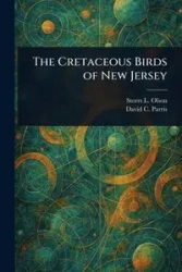 The Cretaceous Birds of New Jersey - Olson Storrs L.