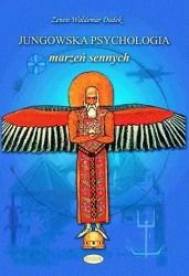 Jungowska psychologia marzeń sennych - Zenon Waldemar Dudek