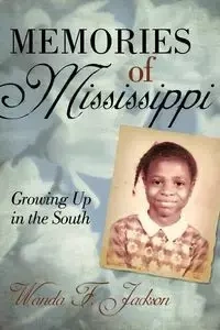 Memories of Mississippi - F. Jackson Wanda