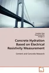 Concrete Hydration Based on Electrical Resistivity Measurement - Xiao Lianzhen