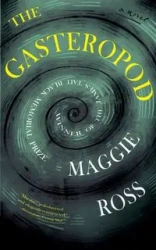 The Gasteropod - Ross Maggie
