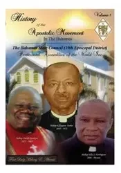 History of the Apostolic Movement In The Bahamas - Lady Melony Minnis First E