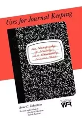 Uses for Journal Keeping - Anne C. Johnstone