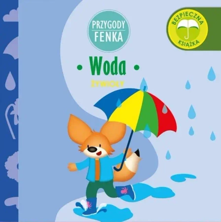 Przygody Fenka. Woda - praca zbiorowa