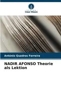 NADIR AFONSO Theorie als Lektion - António Quadros Ferreira