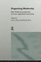 Organizing Modernity - Ray Larry