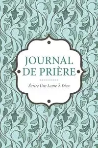 Journal de Priere - Scott Colin