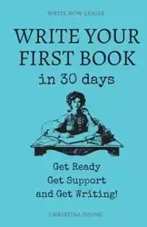 Write Your First Book - Young Christina Dreve