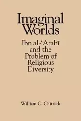 Imaginal Worlds - William C. Chittick