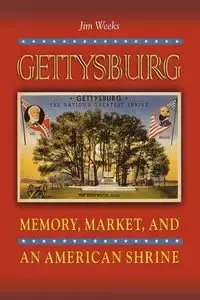 Gettysburg - Jim Weeks