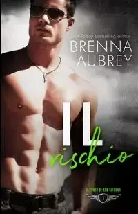 Il rischio - Aubrey Brenna