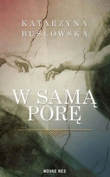 eBook W samą porę - Katarzyna Busłowska epub mobi