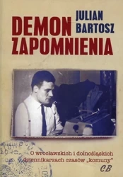 Demon zapomnienia - Bartosz Julian