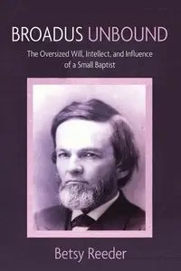 Broadus Unbound - Betsy Reeder