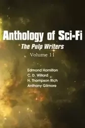 Anthology of Sci-Fi V11, the Pulp Writers - Edmond Hamilton