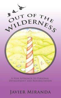 Out of the Wilderness - Miranda Javier