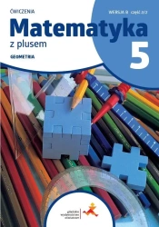 Matematyka SP 5 Z plusem ćw. Geometria w.B - M. Dobrowolska, P. Zarzycki