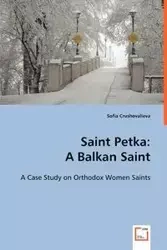 Saint Petka - Sofia Crushovalieva