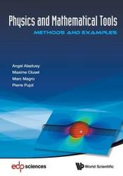 PHYSICS AND MATHEMATICAL TOOLS - ANGEL MARC ALASTUEY MAXIME CLUSEL MAGR