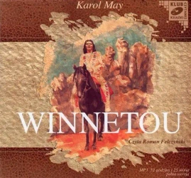 audiobook Winnetou t.1/3 - Karol May