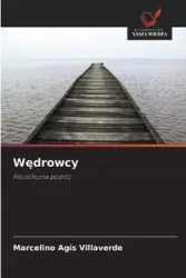 Wędrowcy - Marcelino Agís Villaverde