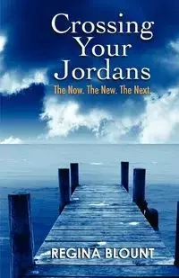 Crossing Your Jordans - Regina Blount