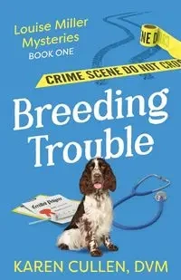 Breeding Trouble - Karen Cullen