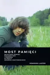 Most pamięci - Dominika Laster
