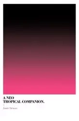 A Neo Tropical Companion - Stewart Jamie