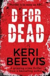 D for Dead - Keri Beevis