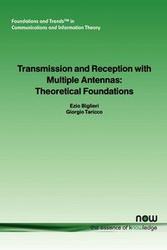 Transmission and Reception with Multiple Antennas - Biglieri Ezio