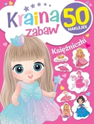 Kraina zabaw. Księżniczki - praca zbiorowa