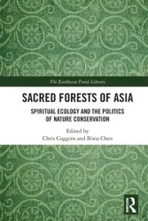 Sacred Forests of Asia - Coggins Chris