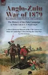 Anglo-Zulu War of 1879 - Ashe Waller